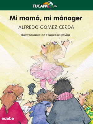 cover image of Mi mamá, mi mánager